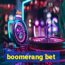 boomerang bet