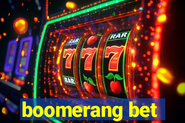 boomerang bet