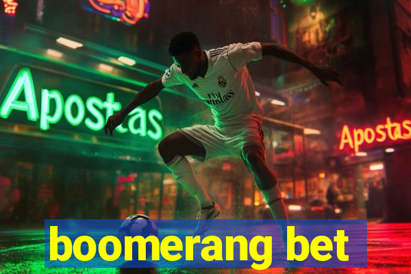 boomerang bet