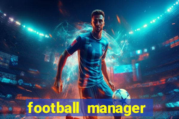 football manager 2021 touch 21.4.0 apk