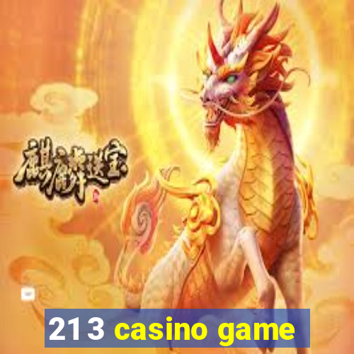 21 3 casino game