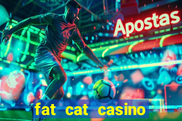 fat cat casino slots game