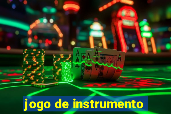 jogo de instrumento