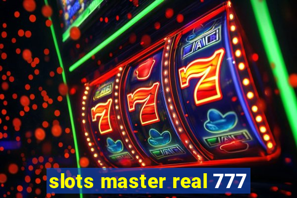 slots master real 777