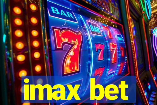 imax bet