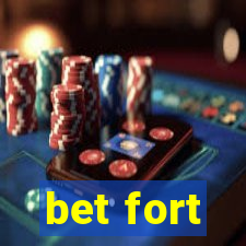 bet fort