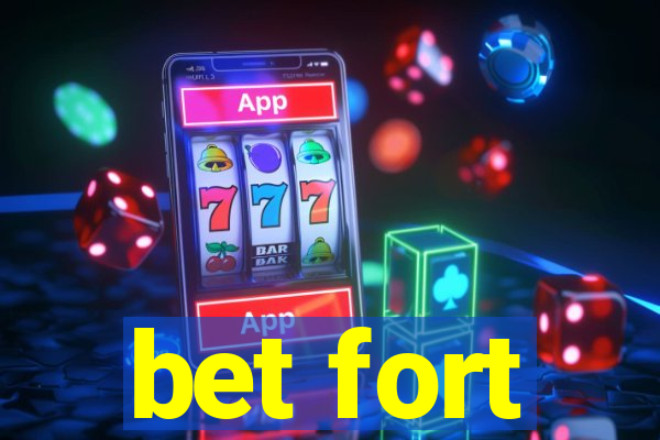 bet fort