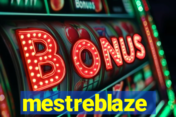 mestreblaze