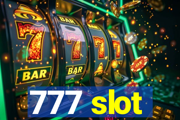 777 slot