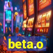 beta.o