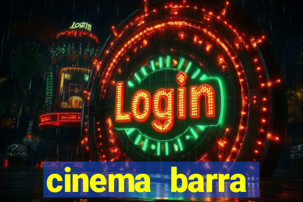 cinema barra shopping sul