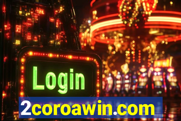 2coroawin.com