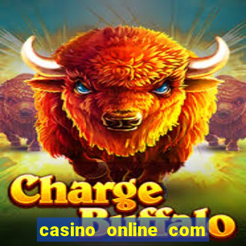 casino online com bonus sem deposito