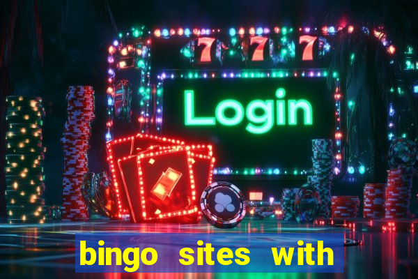 bingo sites with newbie rooms