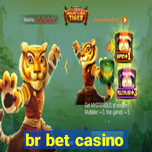 br bet casino