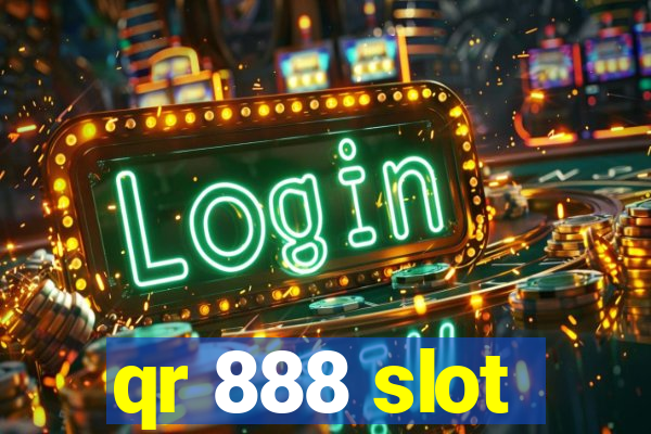 qr 888 slot