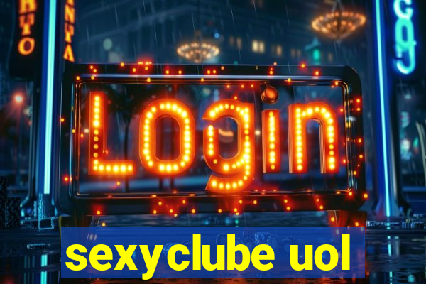 sexyclube uol