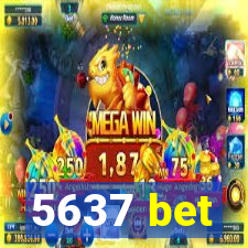 5637 bet