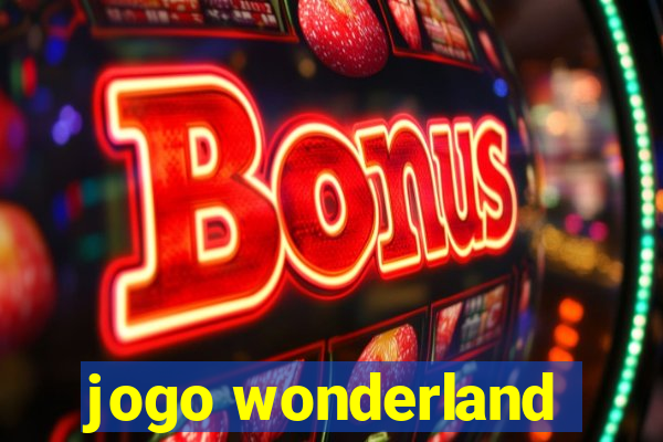 jogo wonderland