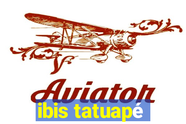 ibis tatuapé