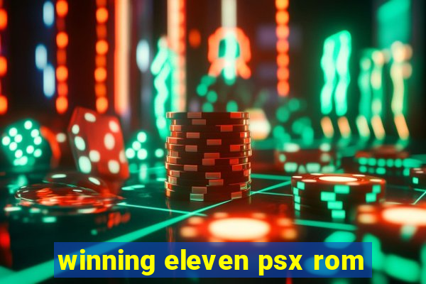 winning eleven psx rom