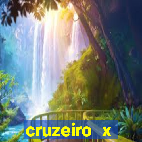 cruzeiro x fortaleza onde assistir