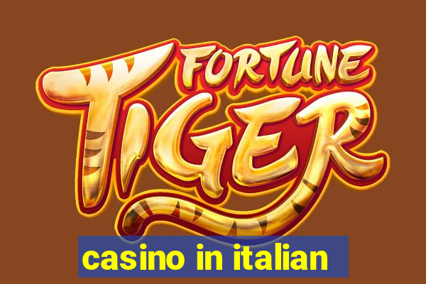 casino in italian