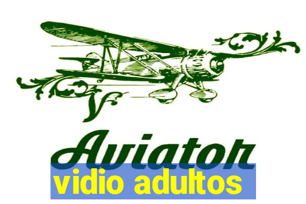 vidio adultos