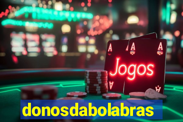 donosdabolabrasil.net