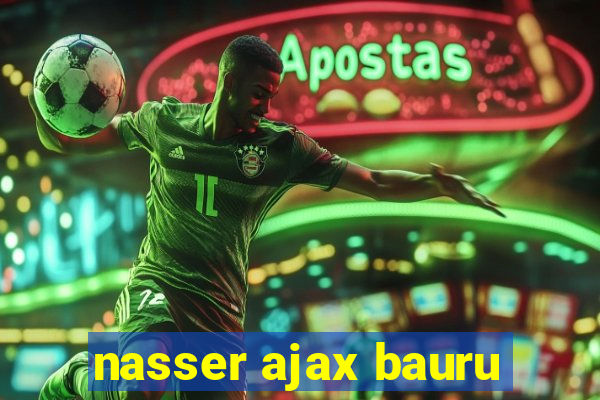 nasser ajax bauru