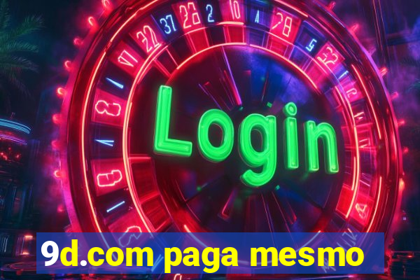 9d.com paga mesmo