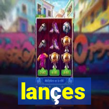 lançes