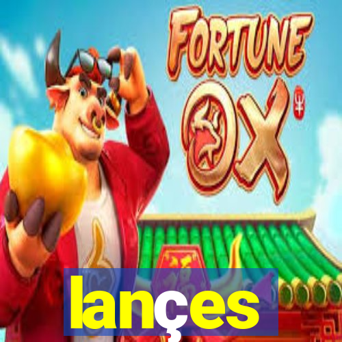 lançes