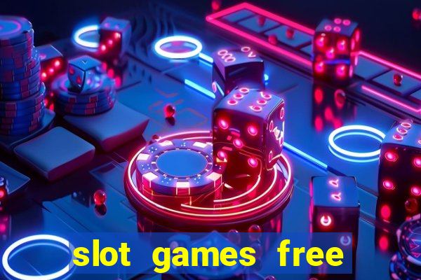 slot games free spins no deposit