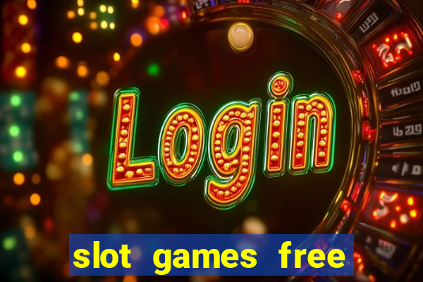 slot games free spins no deposit