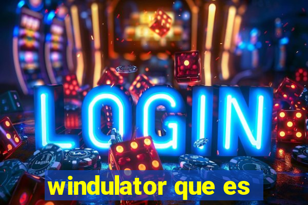 windulator que es