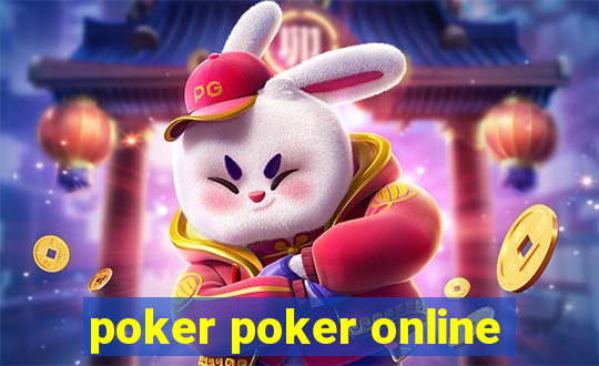 poker poker online