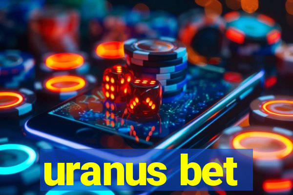 uranus bet