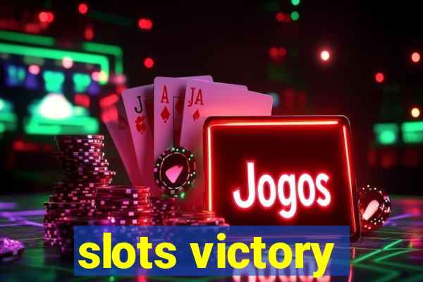 slots victory