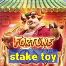 stake toy