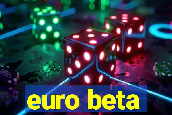 euro beta