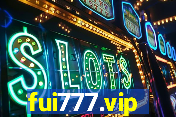 fui777.vip