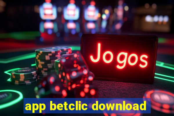 app betclic download