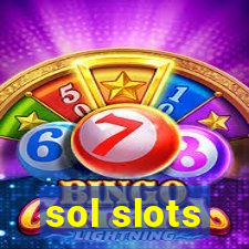 sol slots