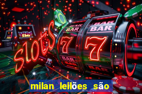 milan leilões são paulo - sp