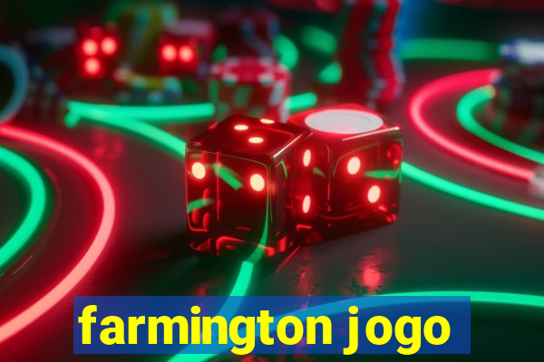 farmington jogo