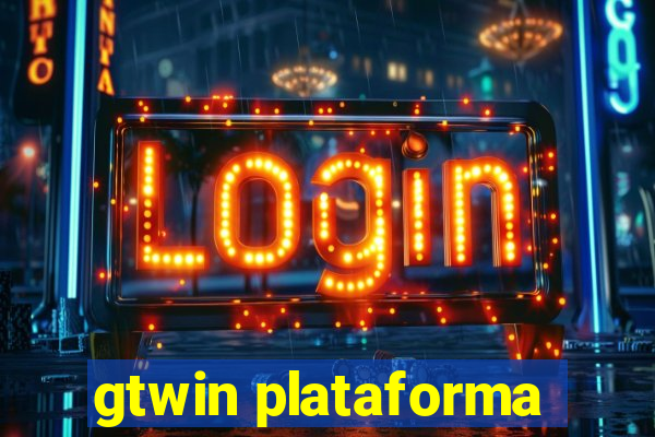 gtwin plataforma