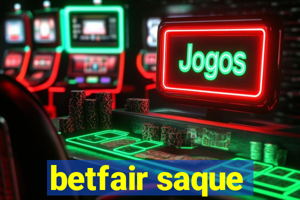 betfair saque