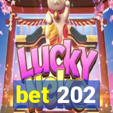 bet 202