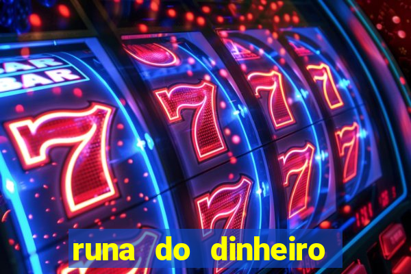 runa do dinheiro como ativar